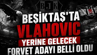 Beşiktaş'ta Vlahovic Yerine Gelecek Forvet Adayı Belli Oldu
