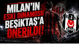 Milan'ın Eski Dinamosu Beşiktaş'a Önerildi!