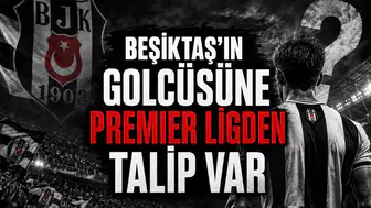 Beşiktaş'ın Golcüsüne Premier Ligden Talip Var