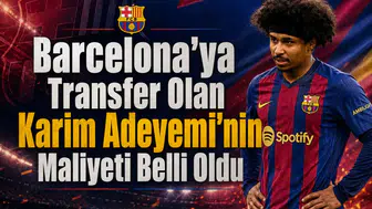 Barcelona'ya Transfer Olan Karim Adeyemi'nin Maliyeti Belli Oldu