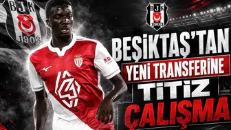 Beşiktaş'tan Yeni Transferine Titiz Çalışma