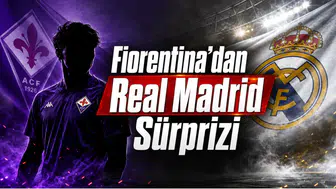 Fiorentina’dan Real Madrid Sürprizi