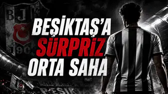 Beşiktaş’a Sürpriz Orta Saha