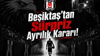 Beşiktaş’tan Sürpriz Ayrılık Kararı!