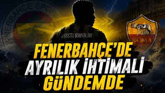 FENERBAHÇE’DE AYRILIK İHTİMALİ GÜNDEMDE