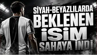 Siyah-Beyazlılarda Beklenen İsim Sahaya İndi