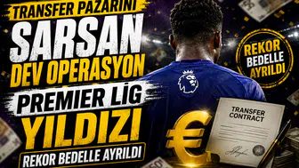 Transfer pazarını sarsan dev operasyon Premier Lig yıldızı rekor bedelle ayrıldı