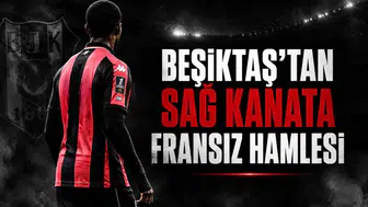 Beşiktaş'tan Sağ Kanata Fransız Hamlesi