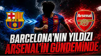 Barcelona’nın Yıldızı Arsenal’in Gündeminde