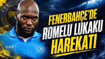 Fenerbahçe'de Romelu Lukaku Harekatı
