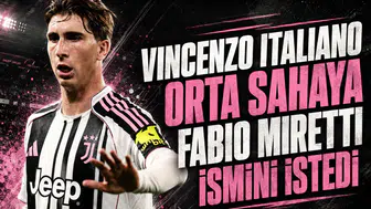 Vincenzo Italiano orta sahaya Fabio Miretti ismini istedi