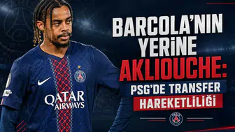Barcola'nın yerine Akliouche: PSG'de transfer hareketliliği
