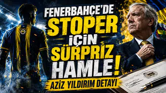 Fenerbahçe'de Stoper İçin Sürpriz Hamle! Aziz Yıldırım Detayı