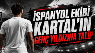 İspanyol Ekibi Kartal’ın Genç Yıldızına Talip