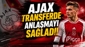 AJAX TRANSFERDE ANLAŞMAYI SAĞLADI