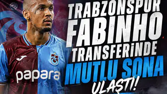 Trabzonspor Fabinho transferinde mutlu sona ulaştı!