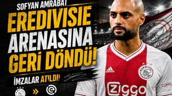 Sofyan Amrabat Eredivisie arenasına geri döndü imzalar atıldı