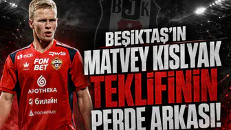 Rus basını duyurdu: Beşiktaş'ın Matvey Kislyak teklifinin perde arkası!