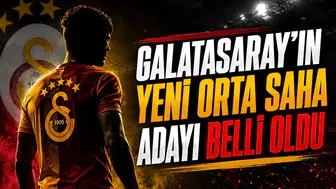Galatasaray'ın Yeni Orta Saha Adayı Belli Oldu
