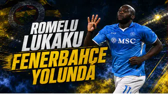 Romelu Lukaku Fenerbahçe Yolunda