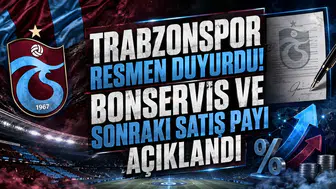 Trabzonspor Resmen Duyurdu! Bonservis ve Sonraki Satış Payı Açıklandı
