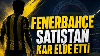Fenerbahçe Satıştan Kar Etti