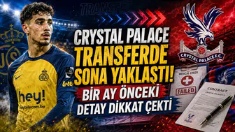 Crystal Palace Transferde Sona Yaklaştı! Bir Ay Önceki Detay Dikkat Çekti