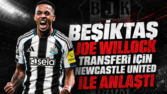 Beşiktaş Joe Willock transferi için Newcastle United ile anlaştı!