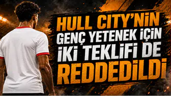 Hull City’nin Genç Yetenek İçin İki Teklifi de Reddedildi