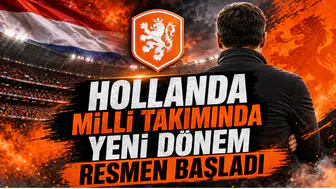 Hollanda Milli Takımında Yeni Dönem Resmen Başladı