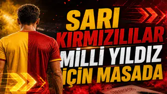 Sarı Kırmızılılar Milli Yıldız İçin Masada