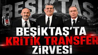 Beşiktaş’ta Kritik Transfer Zirvesi