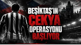 Beşiktaş'ın Çekya Operasyonu Başlıyor