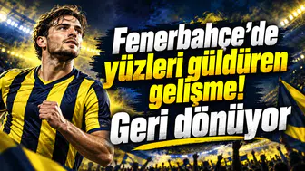 Fenerbahçe’de yüzleri güldüren gelişme! Geri dönüyor