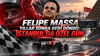 FELIPE MASSA YILLAR SONRA GERİ DÖNDÜ: İSTANBUL'DA ÖZEL GÜN