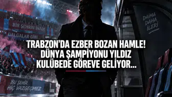 Trabzon’da Ezber Bozan Hamle! Dünya Şampiyonu Yıldız Kulübede Göreve Geliyor...