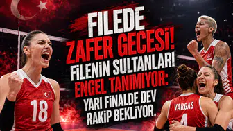 Filede Zafer Gecesi! Filenin Sultanları Engel Tanımıyor: Yarı Finalde Dev Rakip Bekliyor...