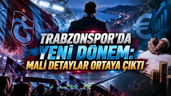 TRABZONSPOR’DA YENİ DÖNEM: MALİ DETAYLAR ORTAYA ÇIKTI