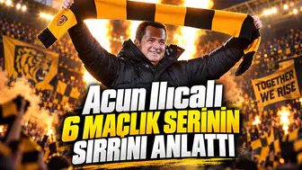 Acun Ilıcalı 6 maçlık serinin sırrını anlattı