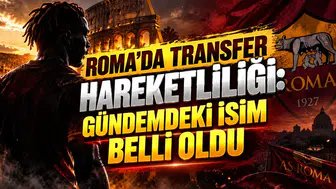 ROMA’DA TRANSFER HAREKETLİLİĞİ: GÜNDEMDEKİ İSİM BELLİ OLDU