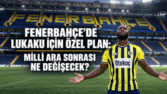 Fenerbahçe’de Lukaku için özel plan: Milli ara sonrası ne değişecek?