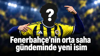 Fenerbahçe’nin orta saha gündeminde yeni isim