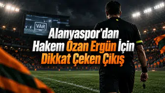 Alanyaspor’dan Hakem Ozan Ergün İçin Dikkat Çeken Çıkış