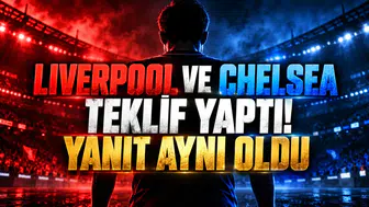 Liverpool ve Chelsea teklif yaptı! Yanıt aynı oldu