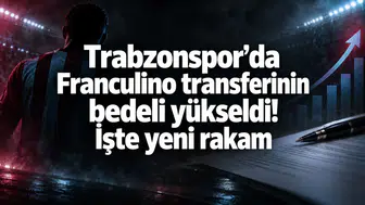 Trabzonspor’da Franculino transferinin bedeli yükseldi! İşte yeni rakam
