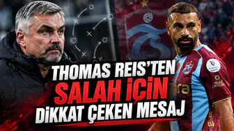 THOMAS REIS’TEN SALAH İÇİN DİKKAT ÇEKEN MESAJ
