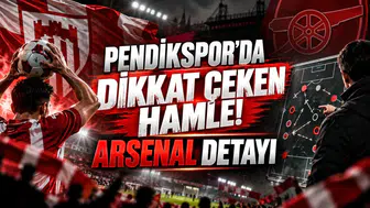 PENDİKSPOR’DA DİKKAT ÇEKEN HAMLE! ARSENAL DETAYI