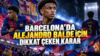 BARCELONA’DA ALEJANDRO BALDE İÇİN DİKKAT ÇEKEN KARAR