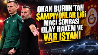 Okan Buruk'tan Şampiyonlar Ligi maçı sonrası olay hakem ve VAR isyanı