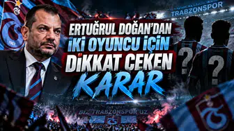 ERTUĞRUL DOĞAN’DAN İKİ OYUNCU İÇİN DİKKAT ÇEKEN KARAR
